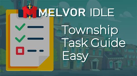 melvor idle township tasks.